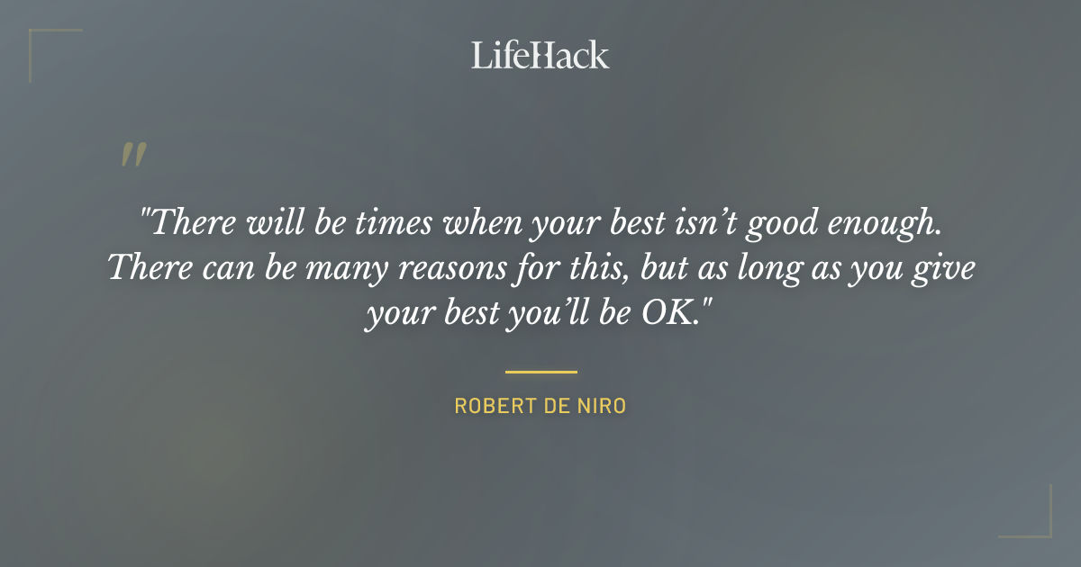 Quote by Robert de Niro