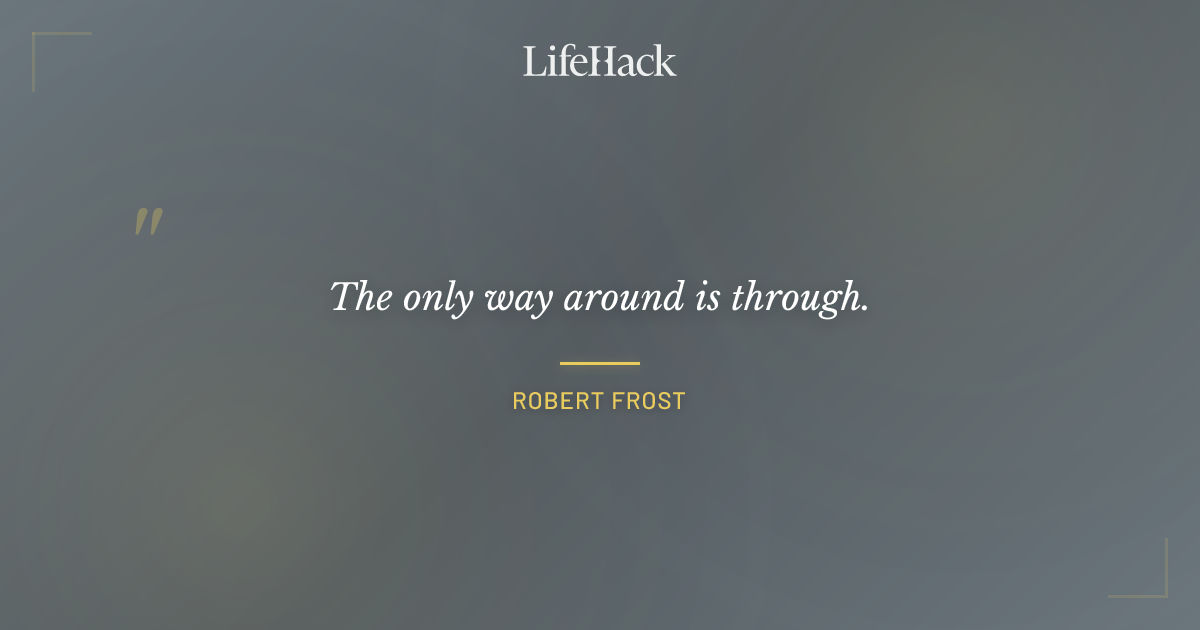 Quote by Robert Frost