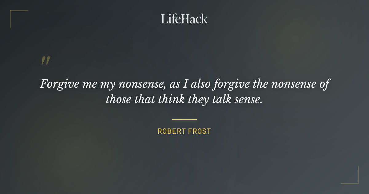 Quote by Robert Frost