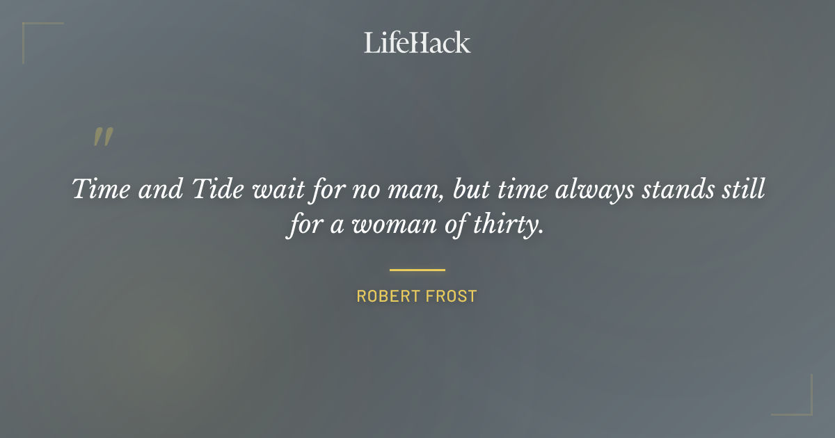Quote by Robert Frost