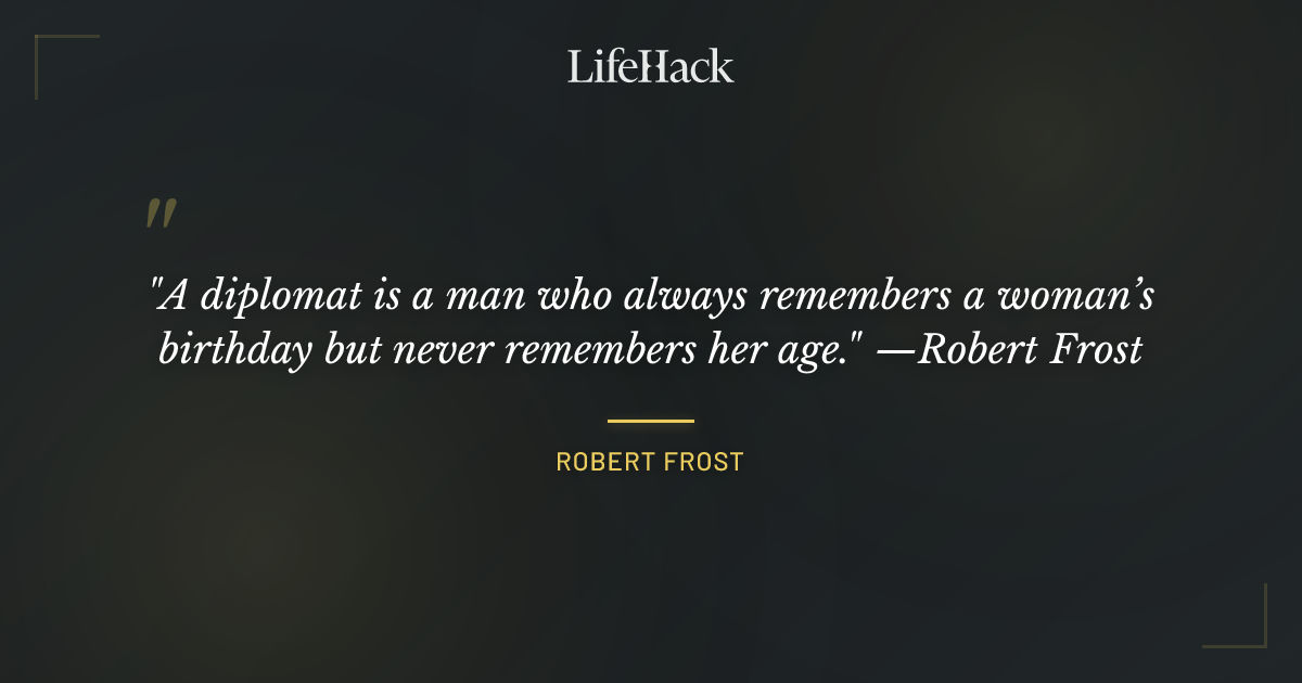 Quote by Robert Frost