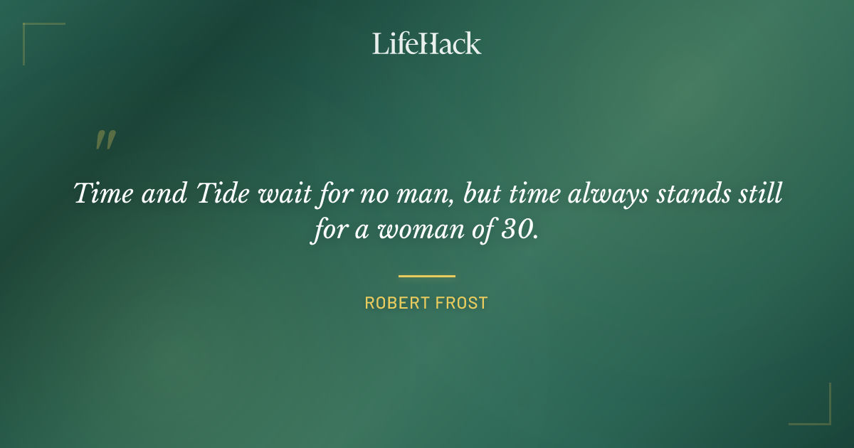 Quote by Robert Frost
