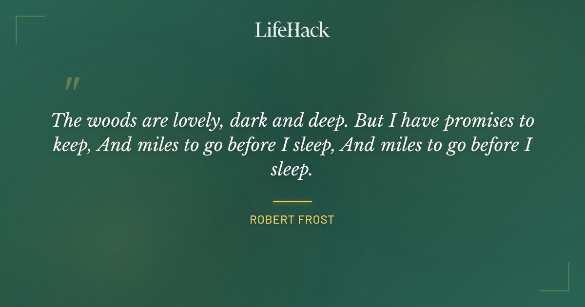 Quote by Robert Frost