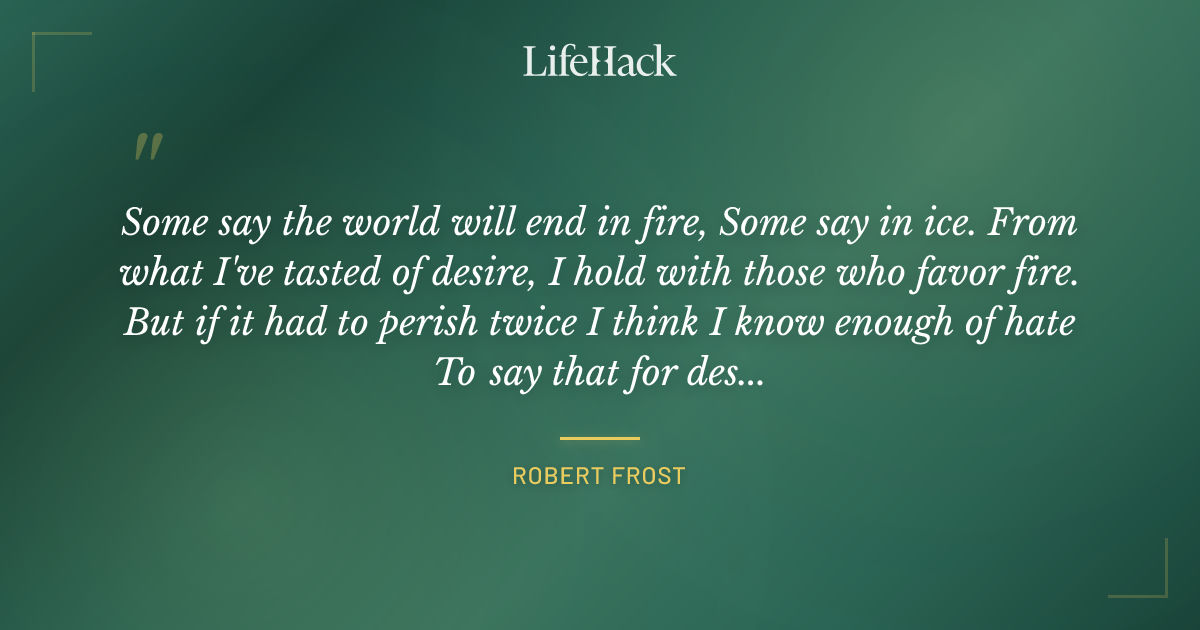 Quote by Robert Frost