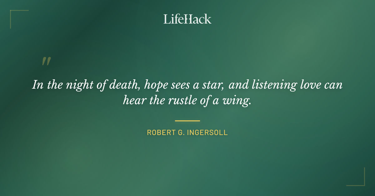 Quote by Robert G. Ingersoll