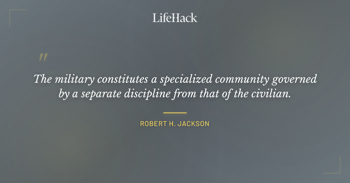 Quote by Robert H. Jackson