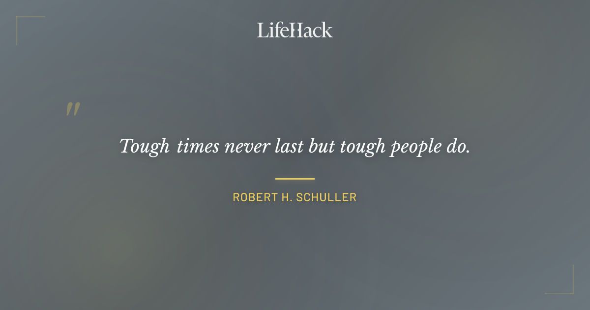 Quote by Robert H. Schuller