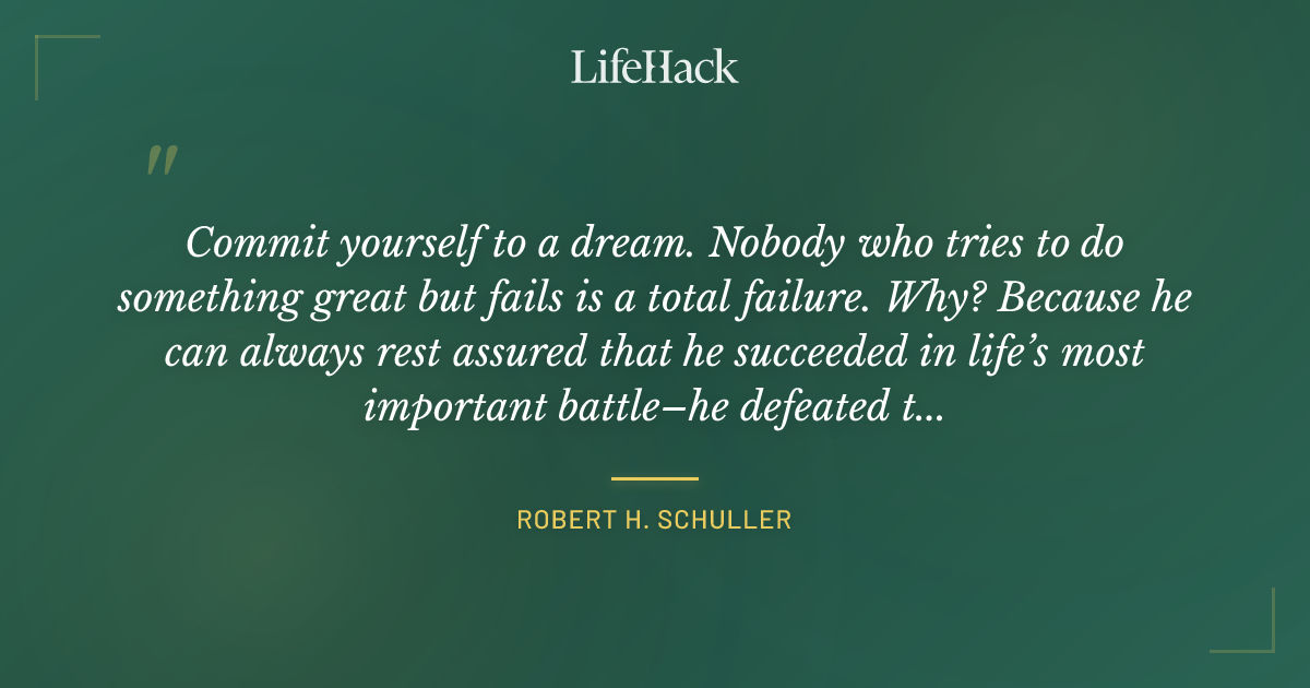 Quote by Robert H. Schuller
