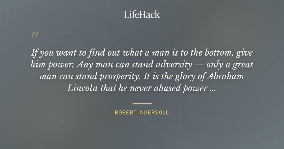 Quote by Robert Ingersoll