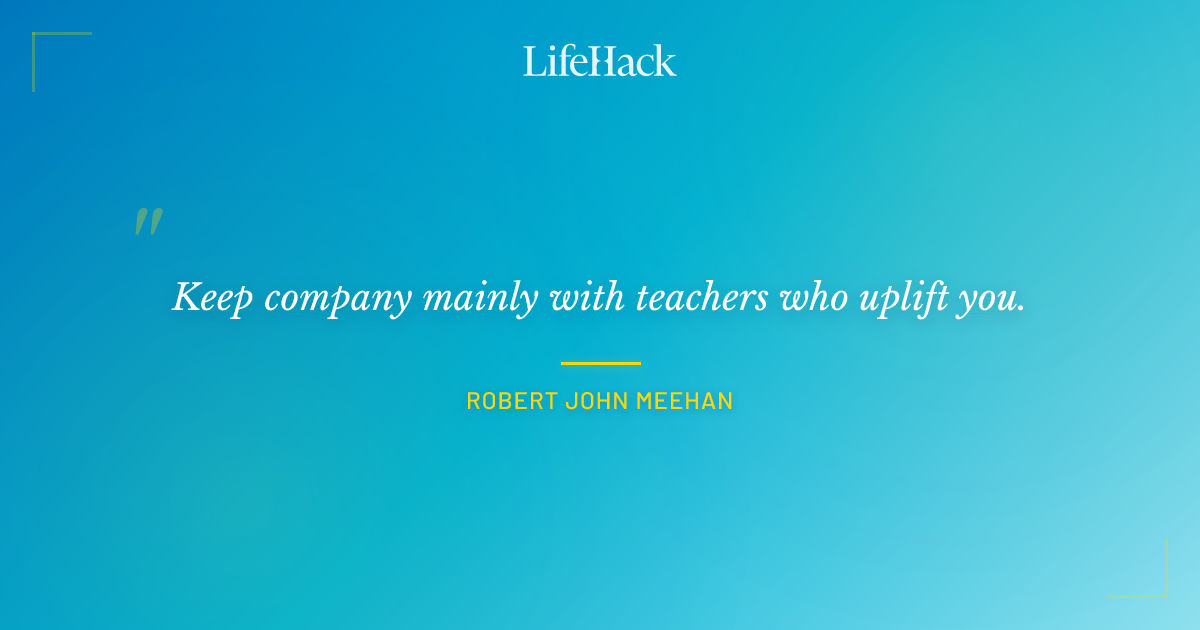 Quote by Robert John Meehan