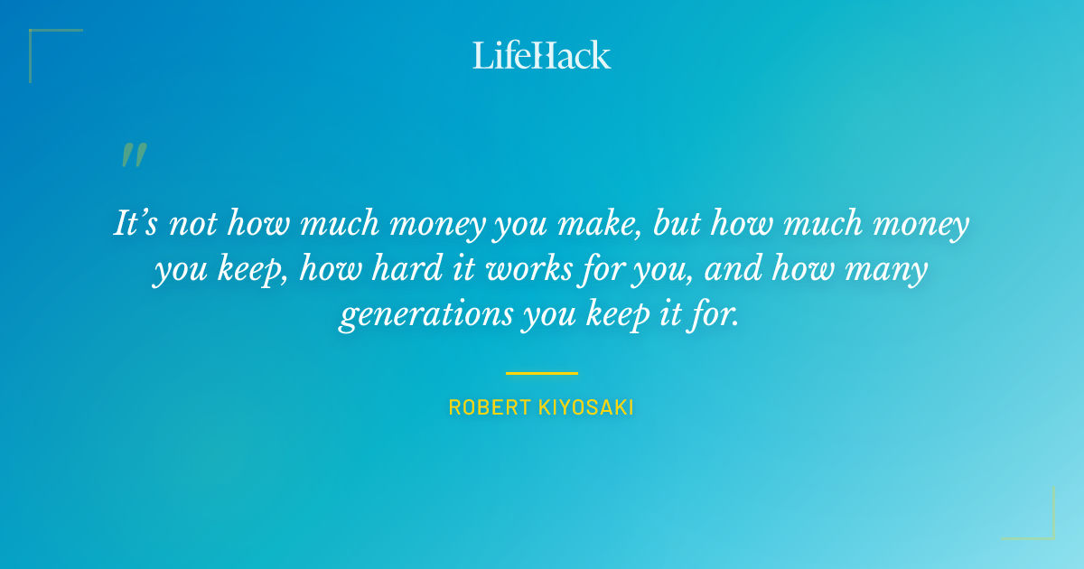 Quote by Robert Kiyosaki
