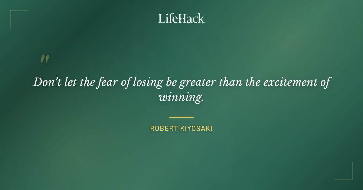 Quote by Robert Kiyosaki