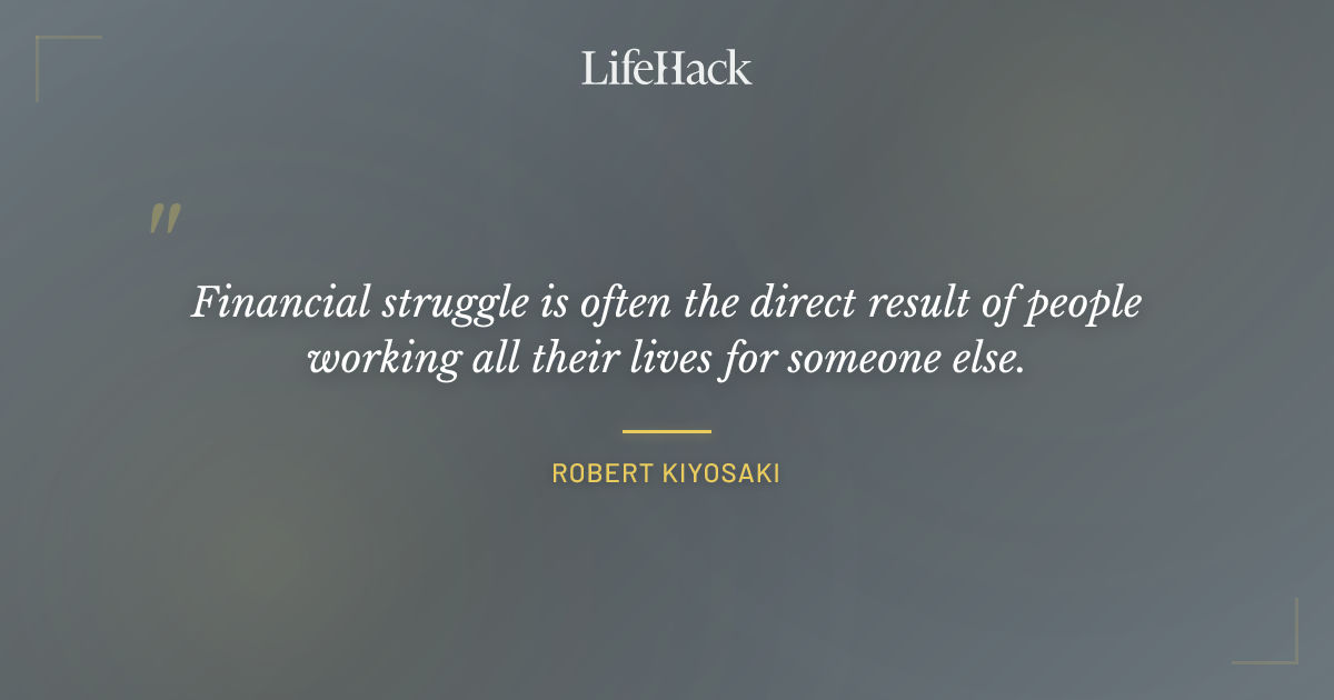 Quote by Robert Kiyosaki