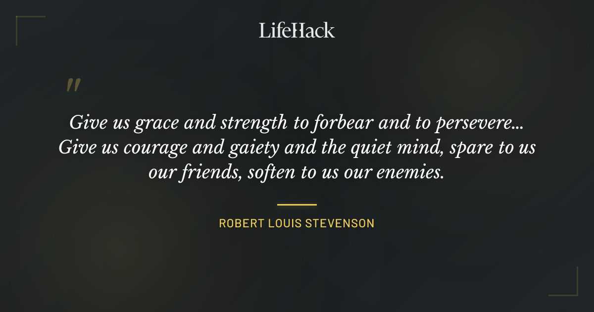 Quote by Robert Louis Stevenson