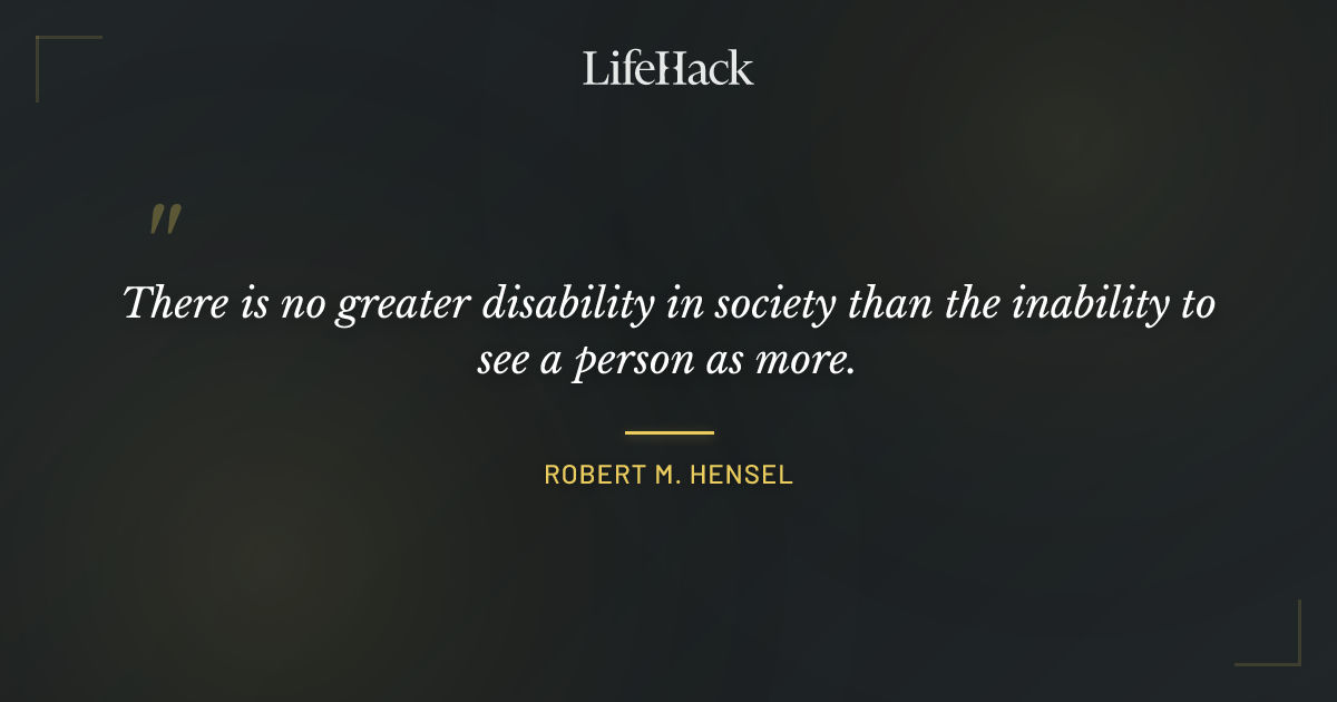 Quote by Robert M. Hensel