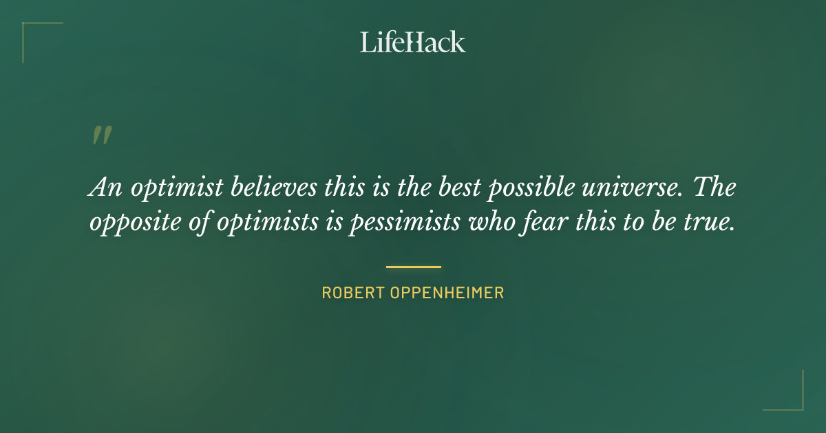 Quote by Robert Oppenheimer