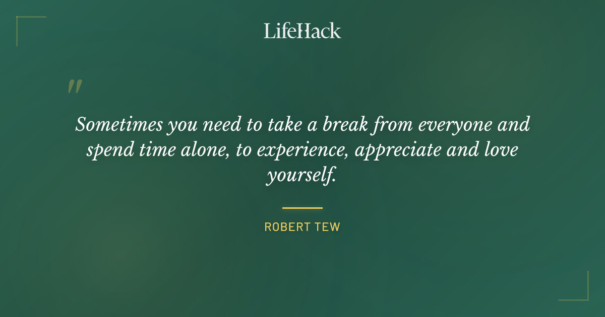 Quote by Robert Tew