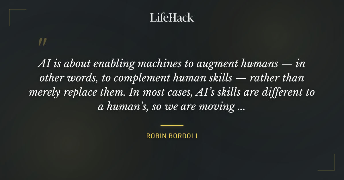 Quote by Robin Bordoli