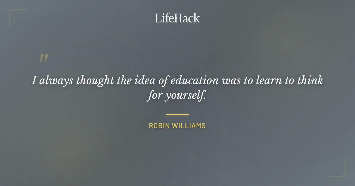 Quote by Robin Williams