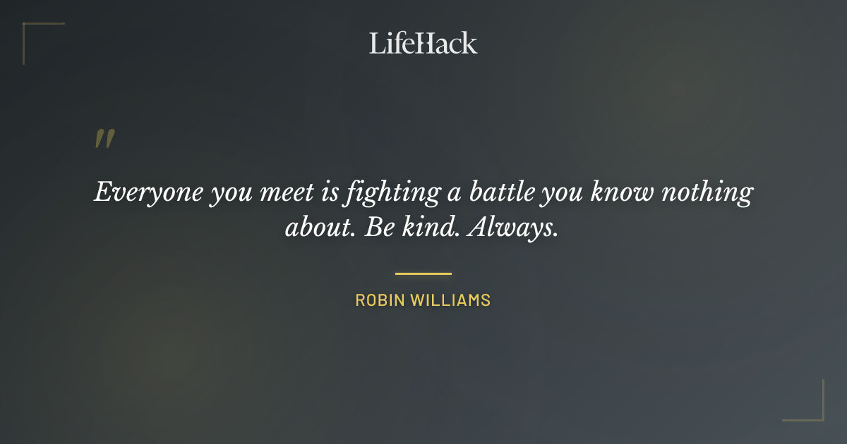 Quote by Robin Williams