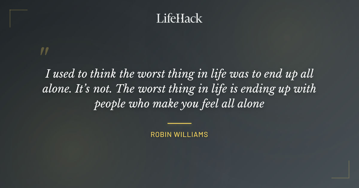 Quote by Robin Williams