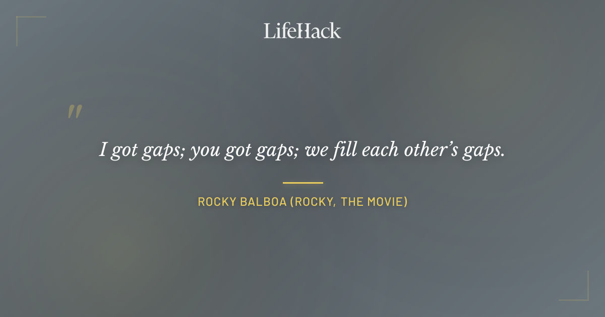Quote by Rocky Balboa (Rocky, the movie)