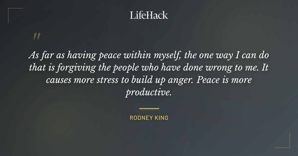 Quote by Rodney King