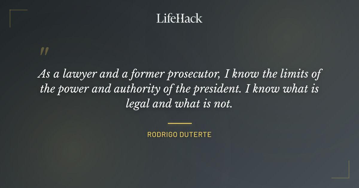 Quote by Rodrigo Duterte