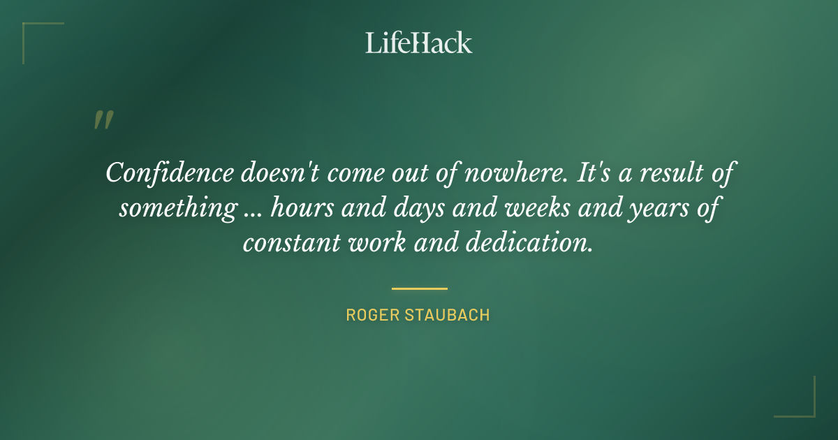 Quote by Roger Staubach
