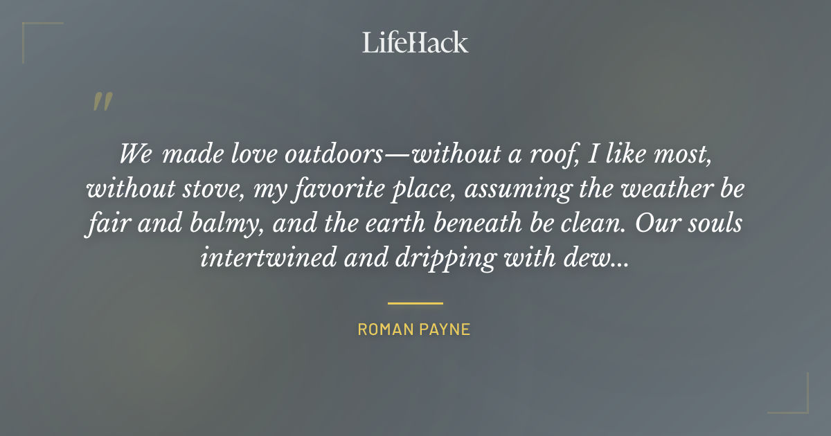 Quote by Roman Payne