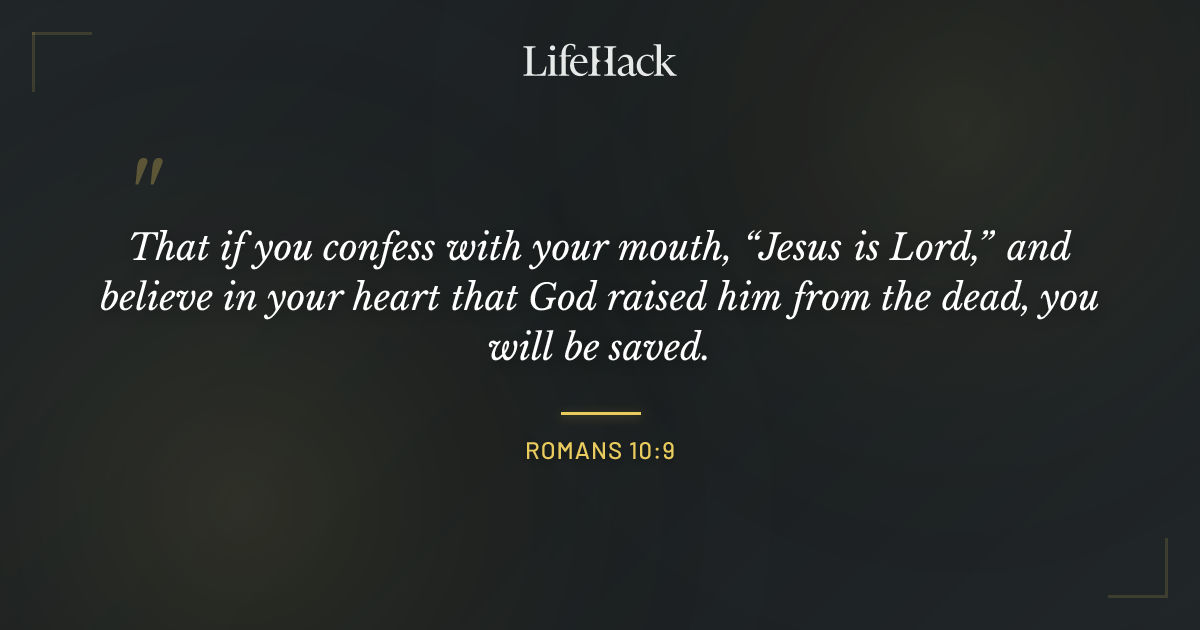Quote by Romans 10:9
