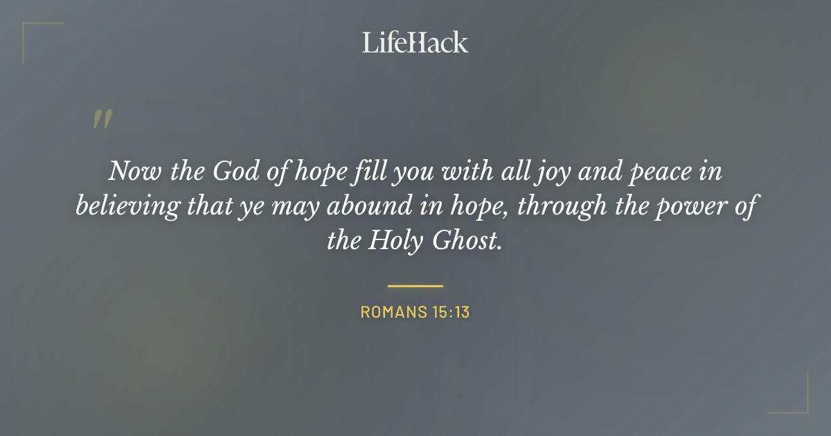 Quote by Romans 15:13