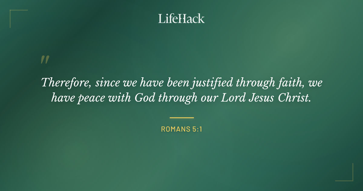 Quote by Romans 5:1