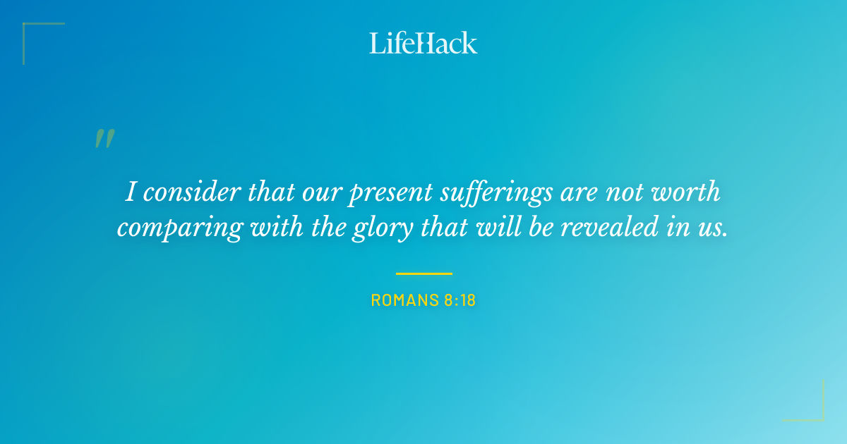 Quote by Romans 8:18