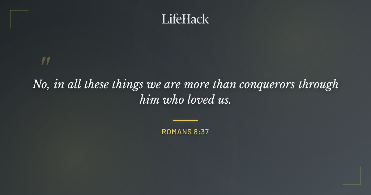 Quote by Romans 8:37