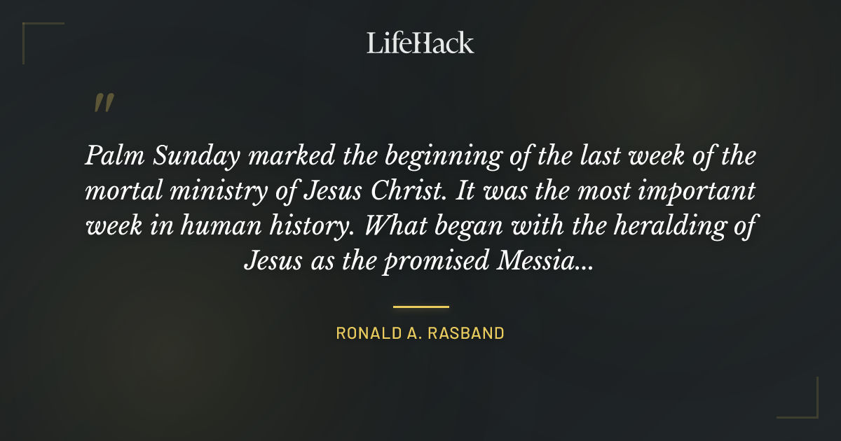Quote by Ronald A. Rasband