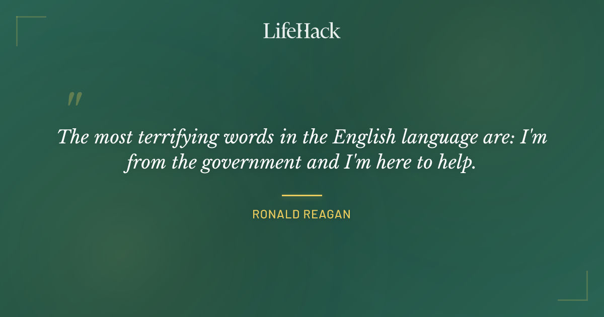 Quote by Ronald Reagan