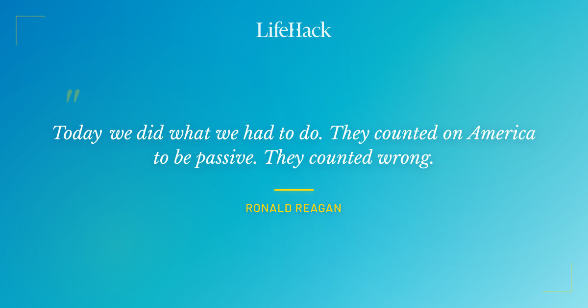 Quote by Ronald Reagan