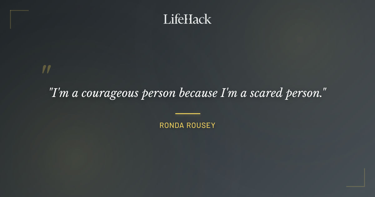 Quote by Ronda Rousey