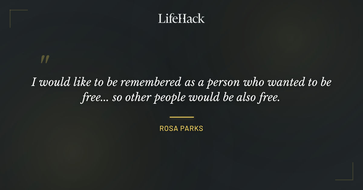 Quote by Rosa Parks