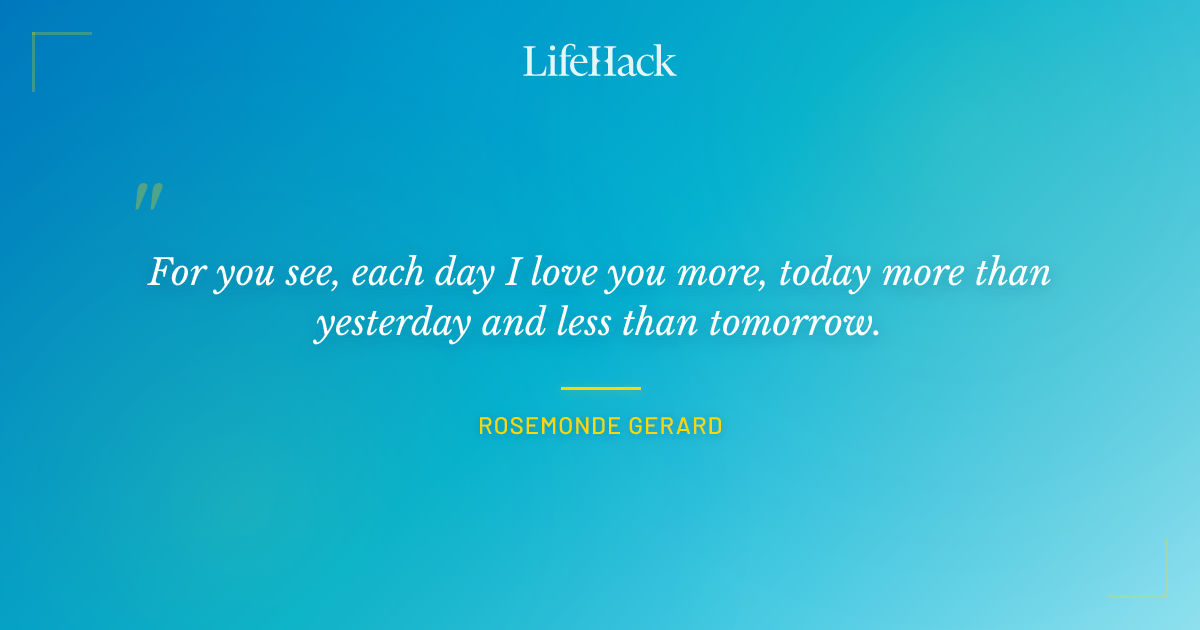 Quote by Rosemonde Gerard