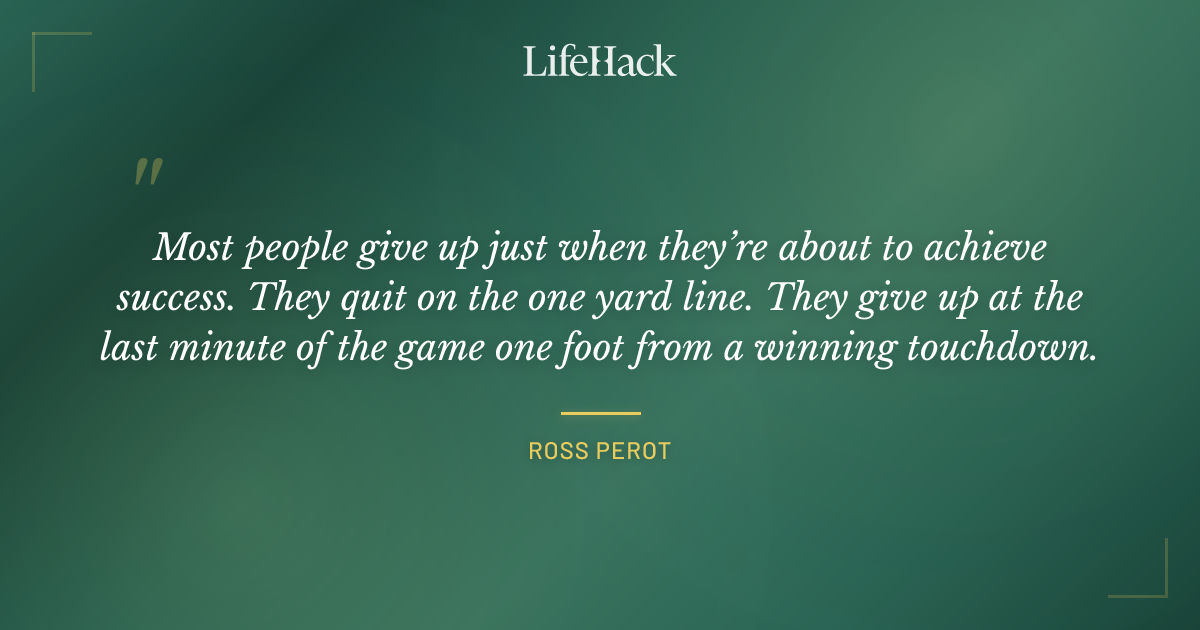 Quote by Ross Perot