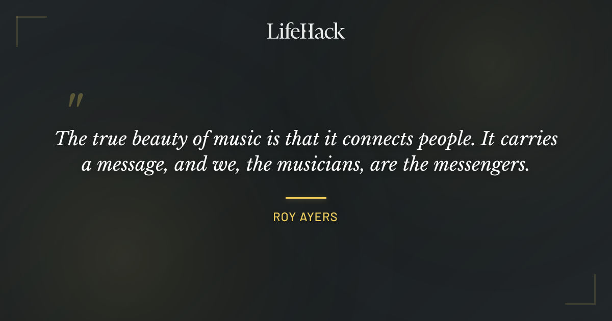 Quote by Roy Ayers