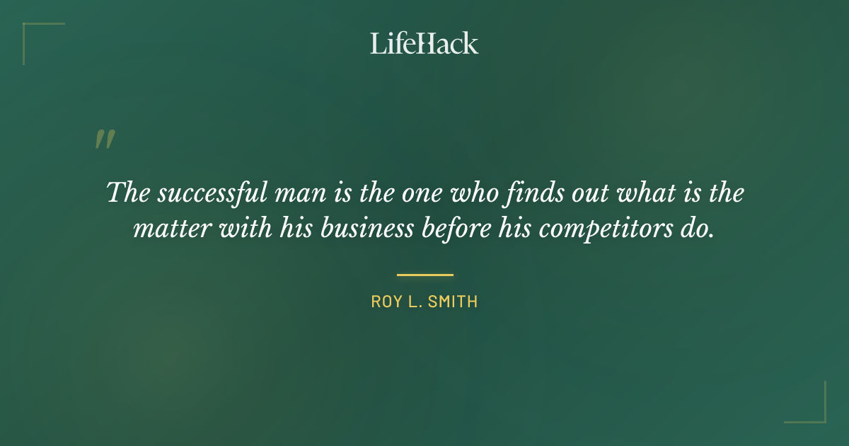 Quote by Roy L. Smith