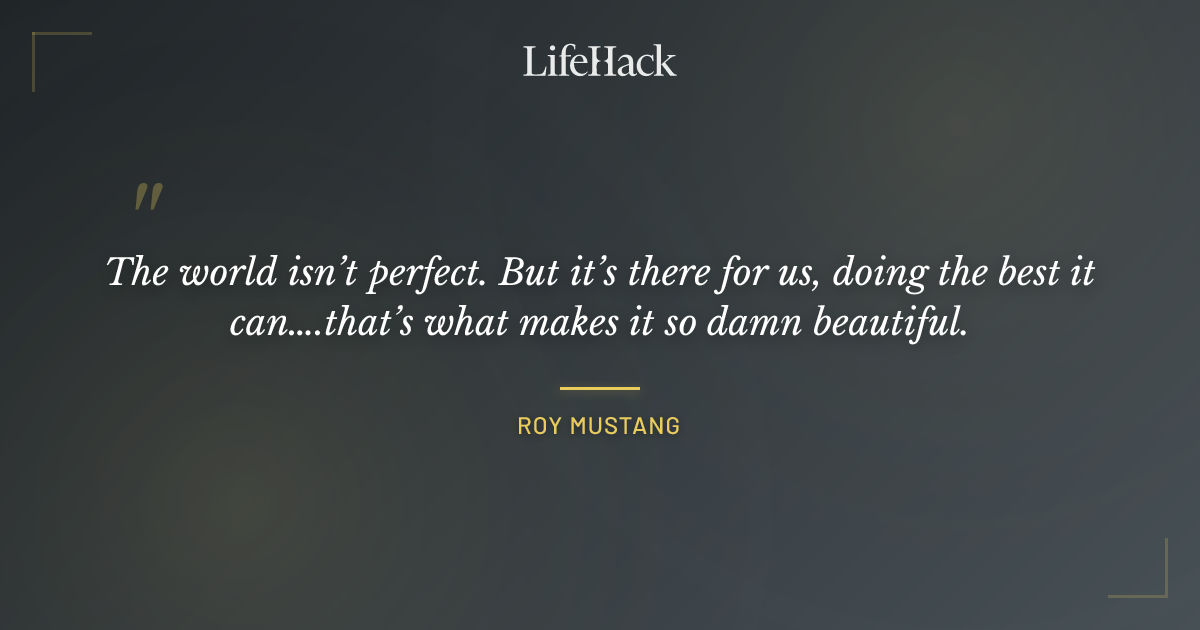 Quote by Roy Mustang