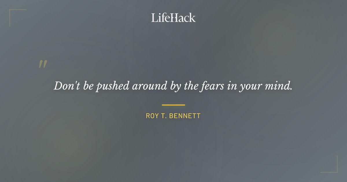 Quote by Roy T. Bennett