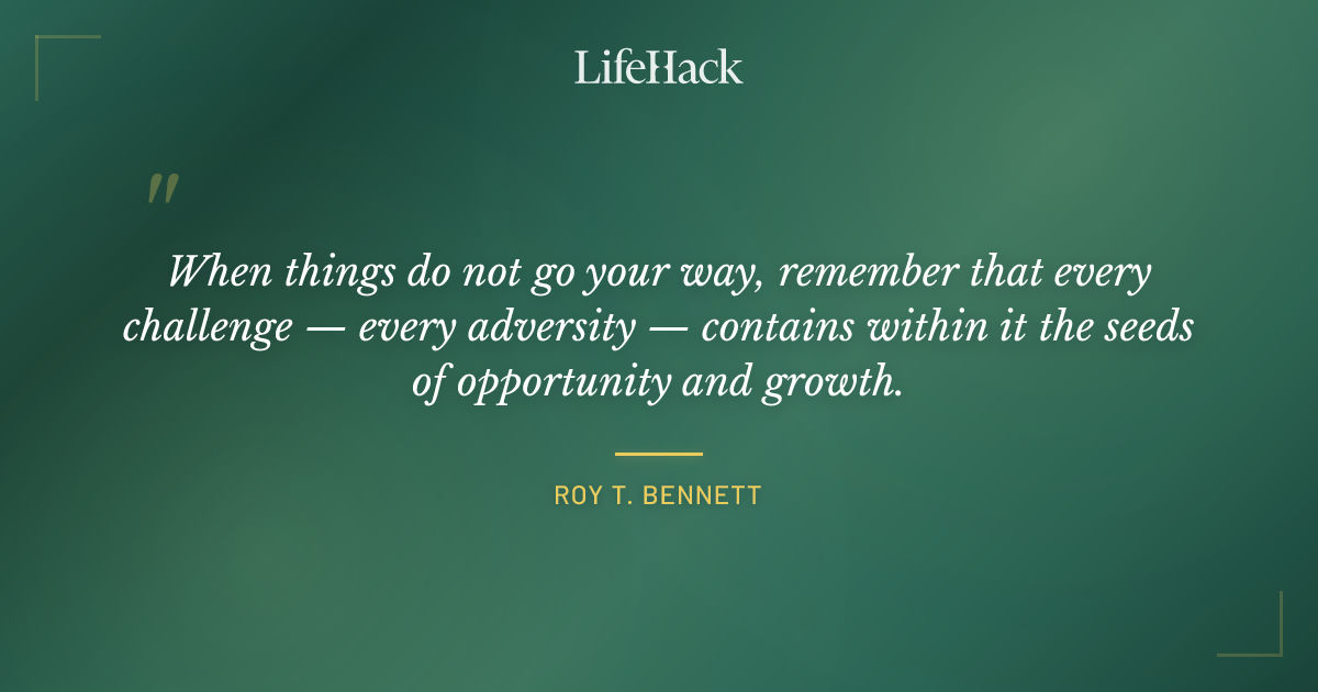 Quote by Roy T. Bennett