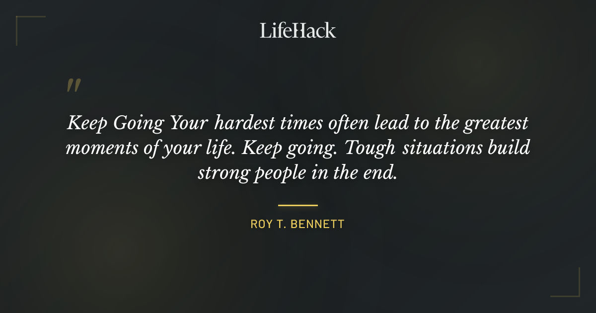 Quote by Roy T. Bennett