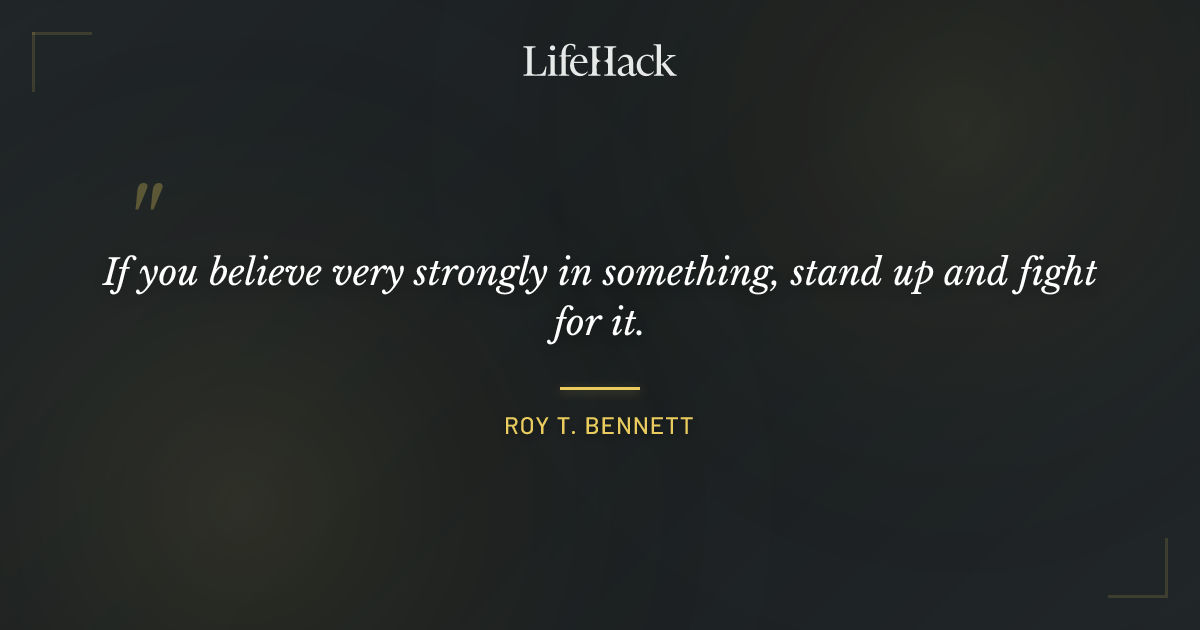 Quote by Roy T. Bennett