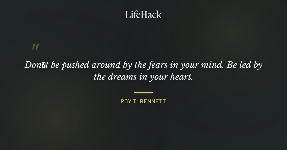 Quote by Roy T. Bennett